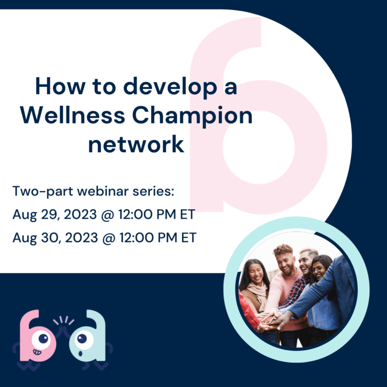 How to develop a Wellness Champion network (part 2)