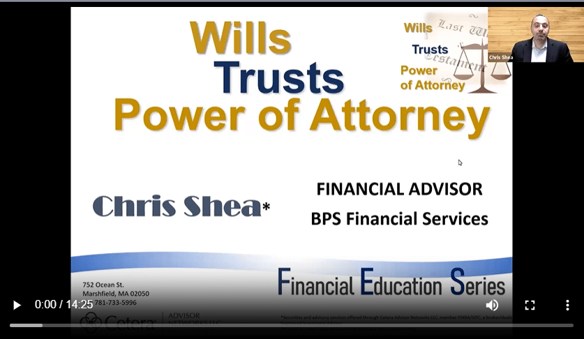 Wills, Trusts, and Power of Attorneys  by Chris Shea