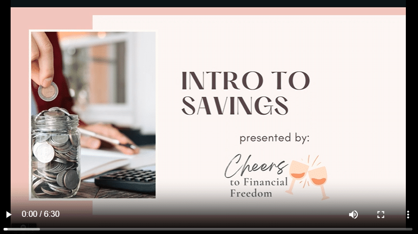 Savings & Investing - Intro to Savings by Erin Gore